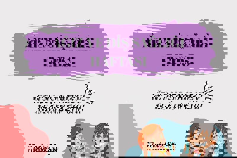 Ağız ve Diş Sağlığı Haftası